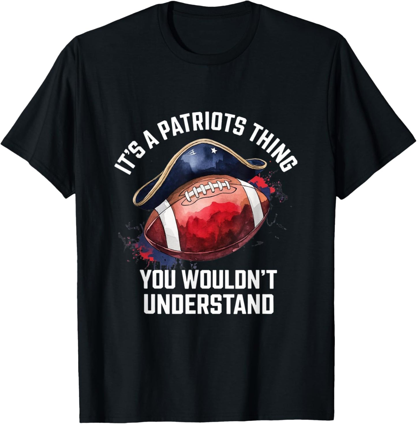 It's A Patriot Thing You Wouldn't Understand A Men Women T-Shirt - T-Shirt | Black