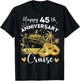 Happy 45th Anniversary Cruise Wedding Cruise Vacation T-Shirt - T-Shirt | Black