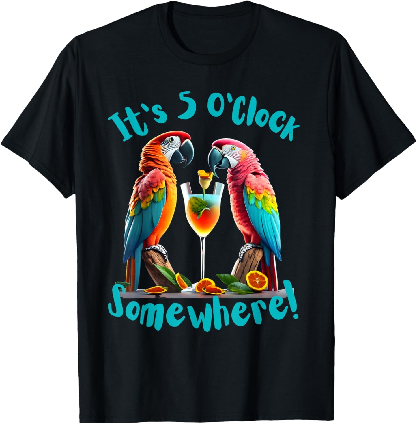 It's 5 O'Clock Somewhere Parrots drinking Cocktails funny T-Shirt - T-Shirt | Black