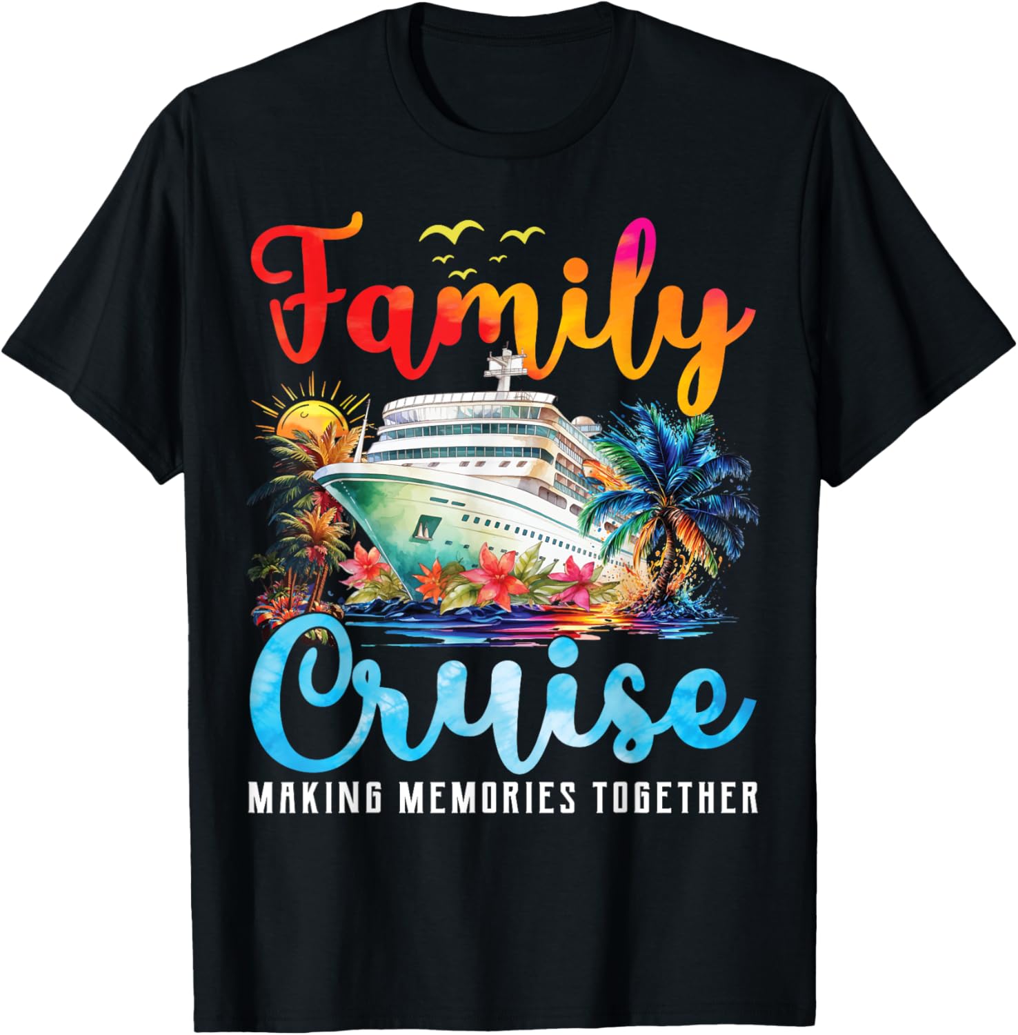 Family Cruise 2025 Family Matching Cruise Vacation Party T-Shirt - T-Shirt | Black