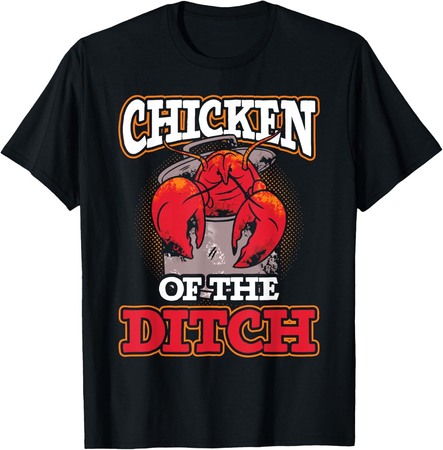 Crawdad Crawfish Festival Chicken of the Ditch T-Shirt - T-Shirt | Black
