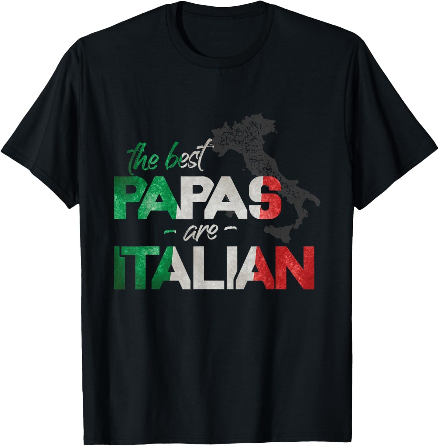 The Best Papas Are Italian Funny Italy Country Flag T-Shirt - T-Shirt | Black