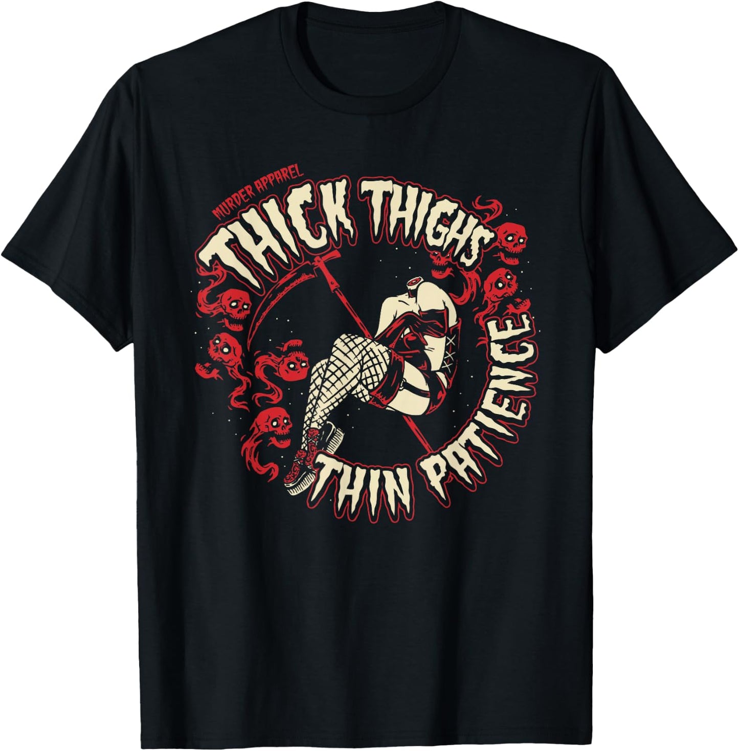 Thick Thighs Thin Patience Feminist T-Shirt - T-Shirt | Black