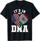 Its In My DNA US Flag Mexican Flag Mexico T-Shirt - T-Shirt | Black