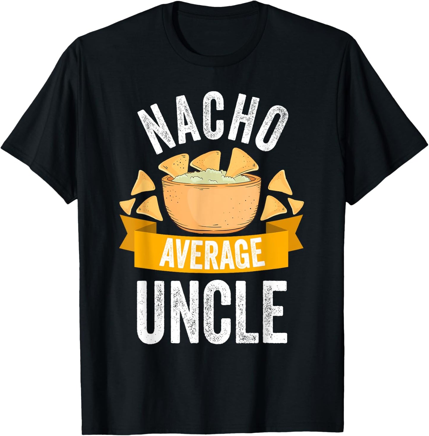 Nacho Average Uncle Shirt Matching Family Cinco De Mayo T-Shirt - T-Shirt | Black