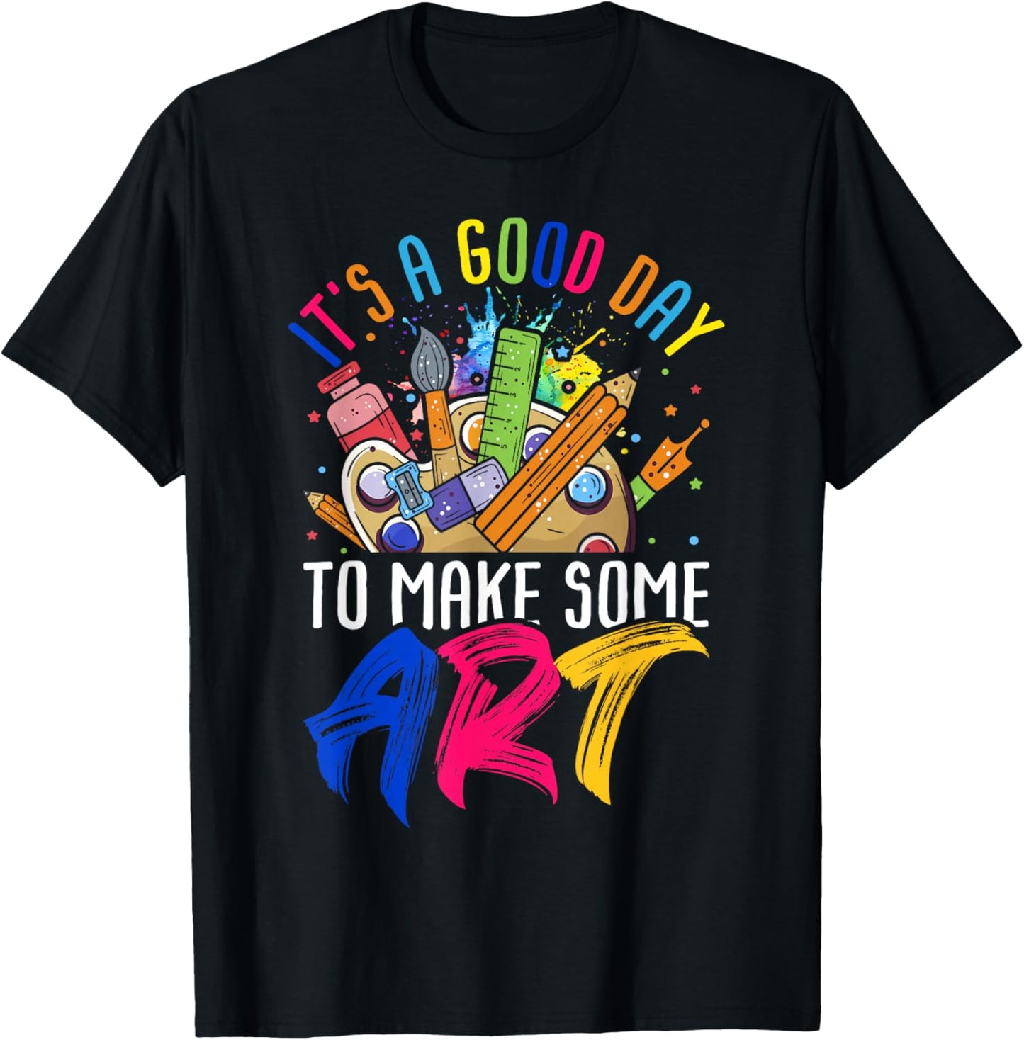 It's A Good Day To Make Art Clothes & Art Teacher Drawing Teacher Black Small Modern Classic Short Sleeve T-Shirt - T-Shirt | Black