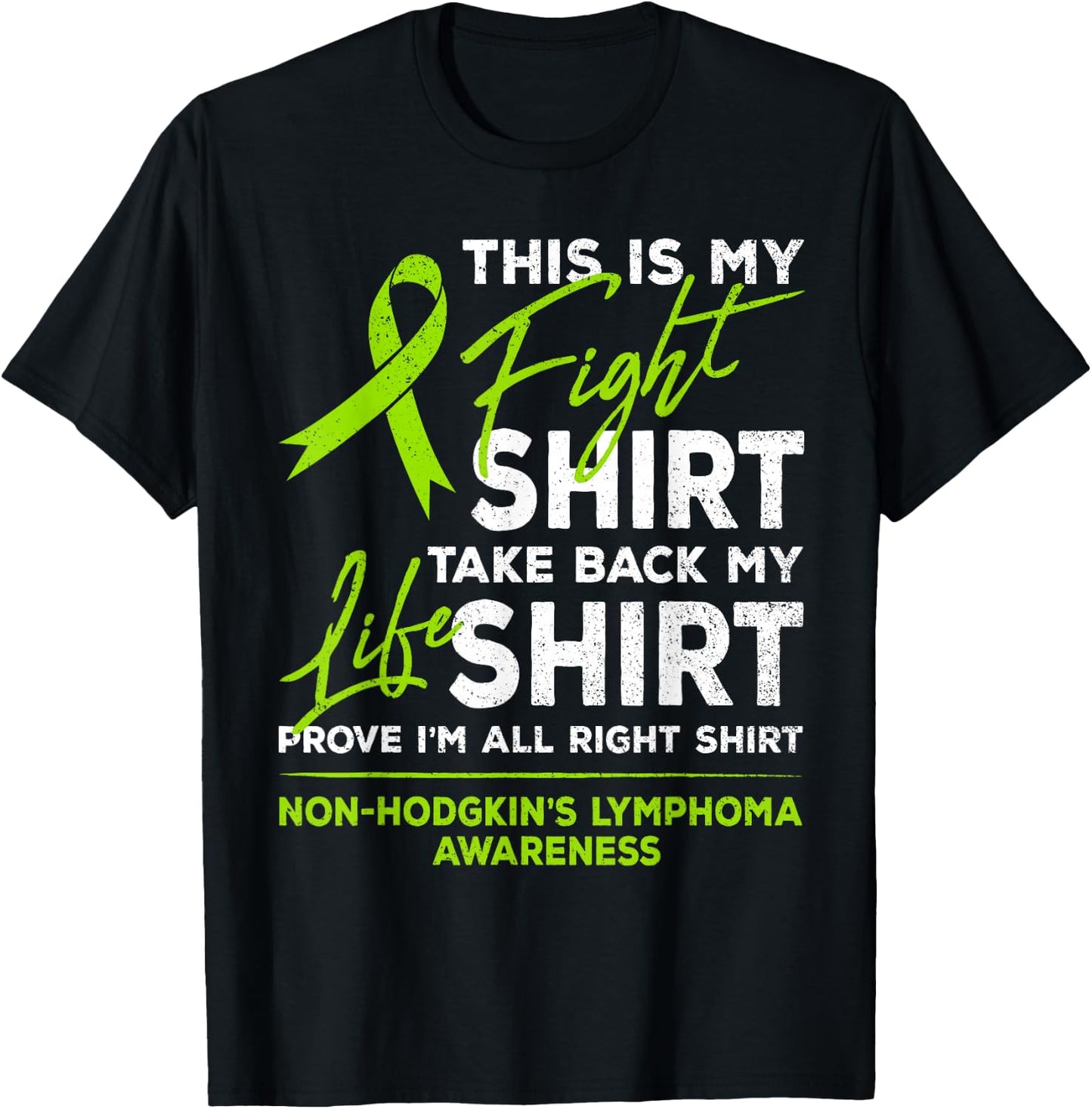 This Is My Fight Shirt Non-Hodgkin Lymphoma Awareness Ribbon T-Shirt - T-Shirt | Black