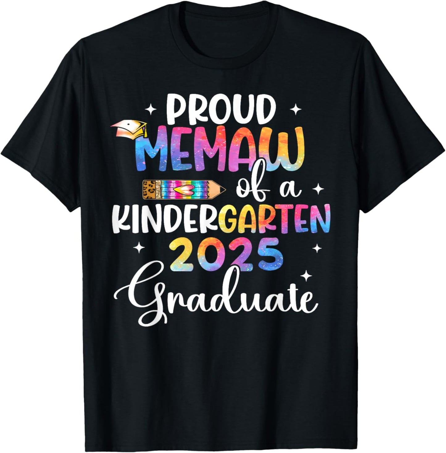 Proud Memaw of Kindergarten 2025 Graduate Class Of 2025 T-Shirt - T-Shirt | Black
