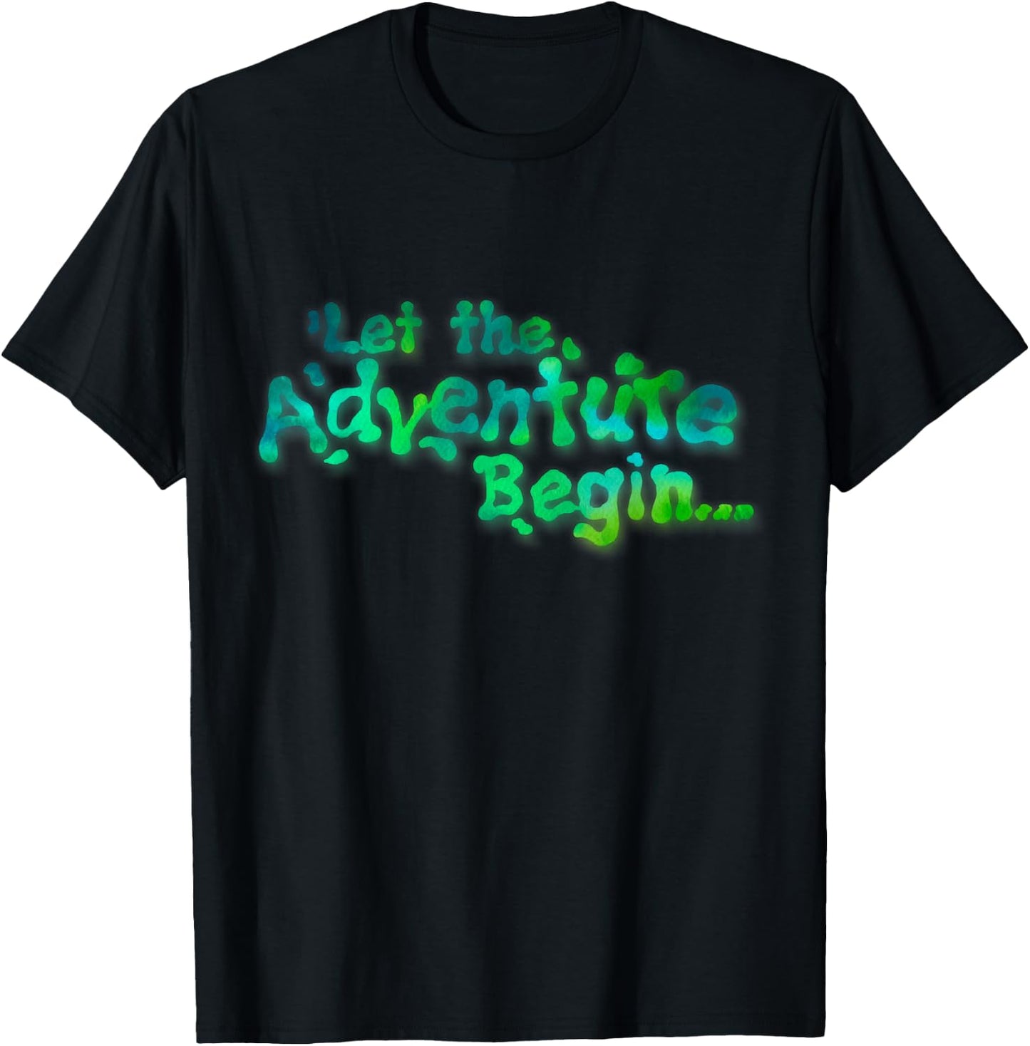 Let the Adventure Begin T-Shirt - T-Shirt | Black