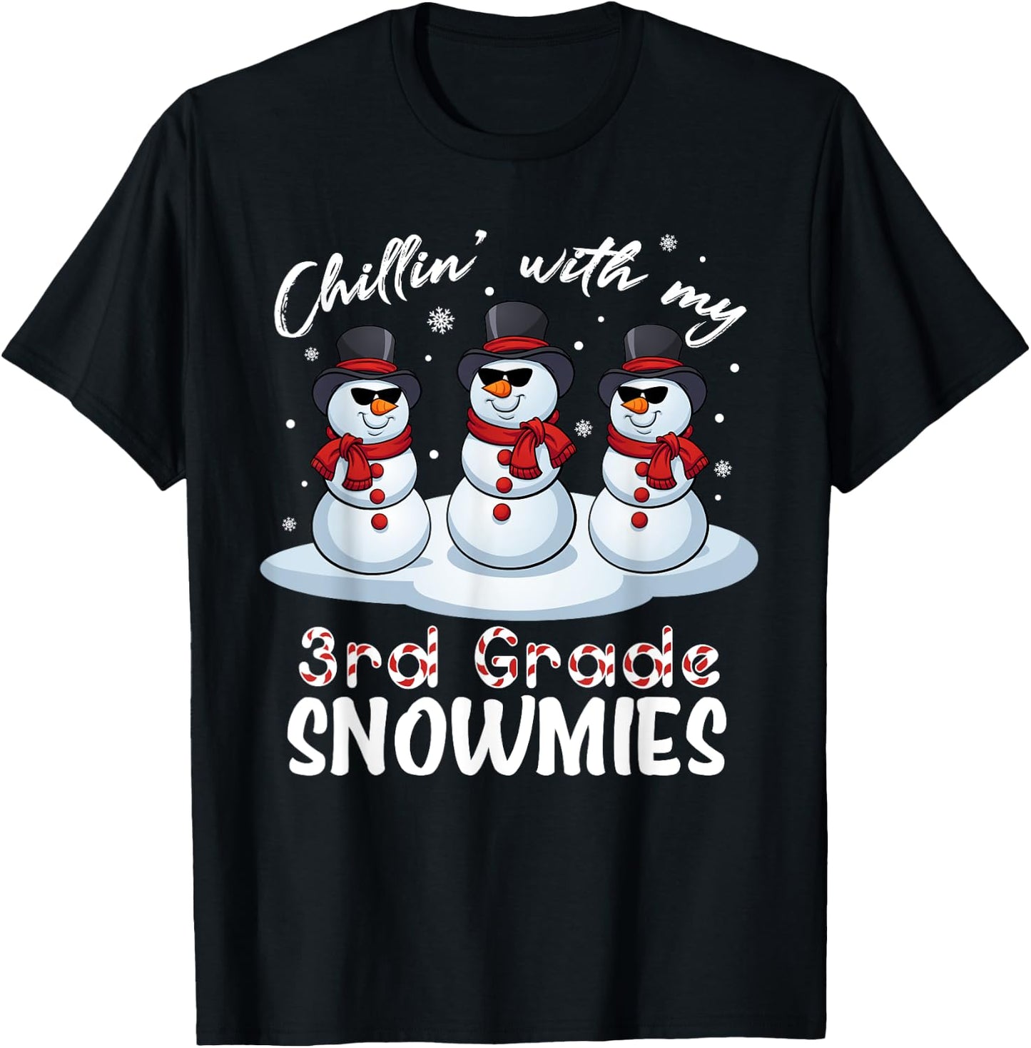 Chillin With My 3rd Grade Snowmies Teacher Xmas Pajamas Women T-Shirt - T-Shirt | Black