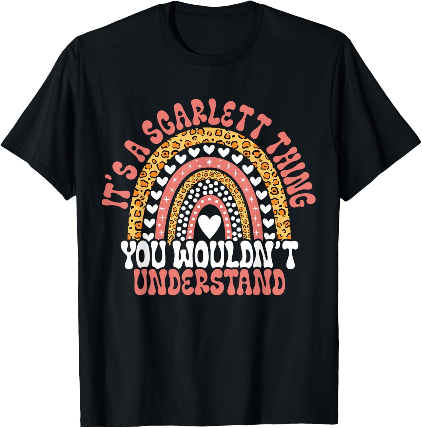 Funny Scarlett Name Funny Scarlett Birthday Quote Scarlett T-Shirt - T-Shirt | Black