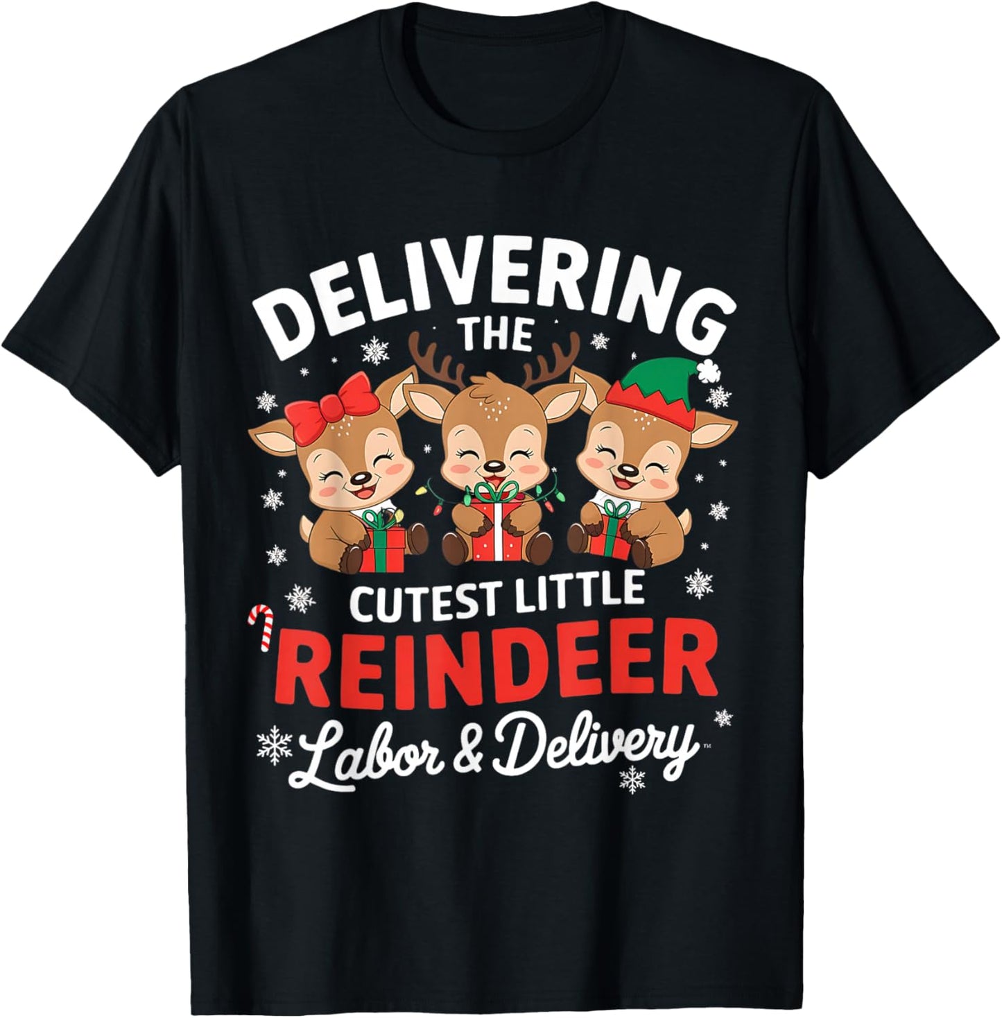Christmas Delivering the Cutest Reindeer Labor and Delivery T-Shirt - T-Shirt | Black