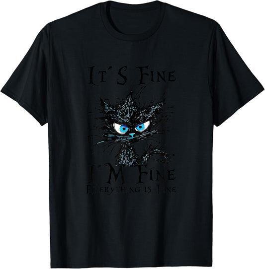 It´s fine im fine everything is fine - funny black cat women T-Shirt - T-Shirt | Black