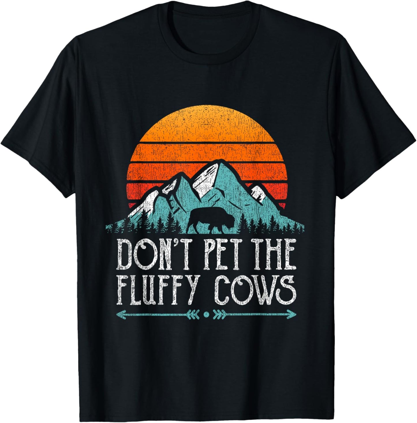 Do Not Pet The Fluffy Cows Bison Buffalo Retro T-Shirt - T-Shirt | Black
