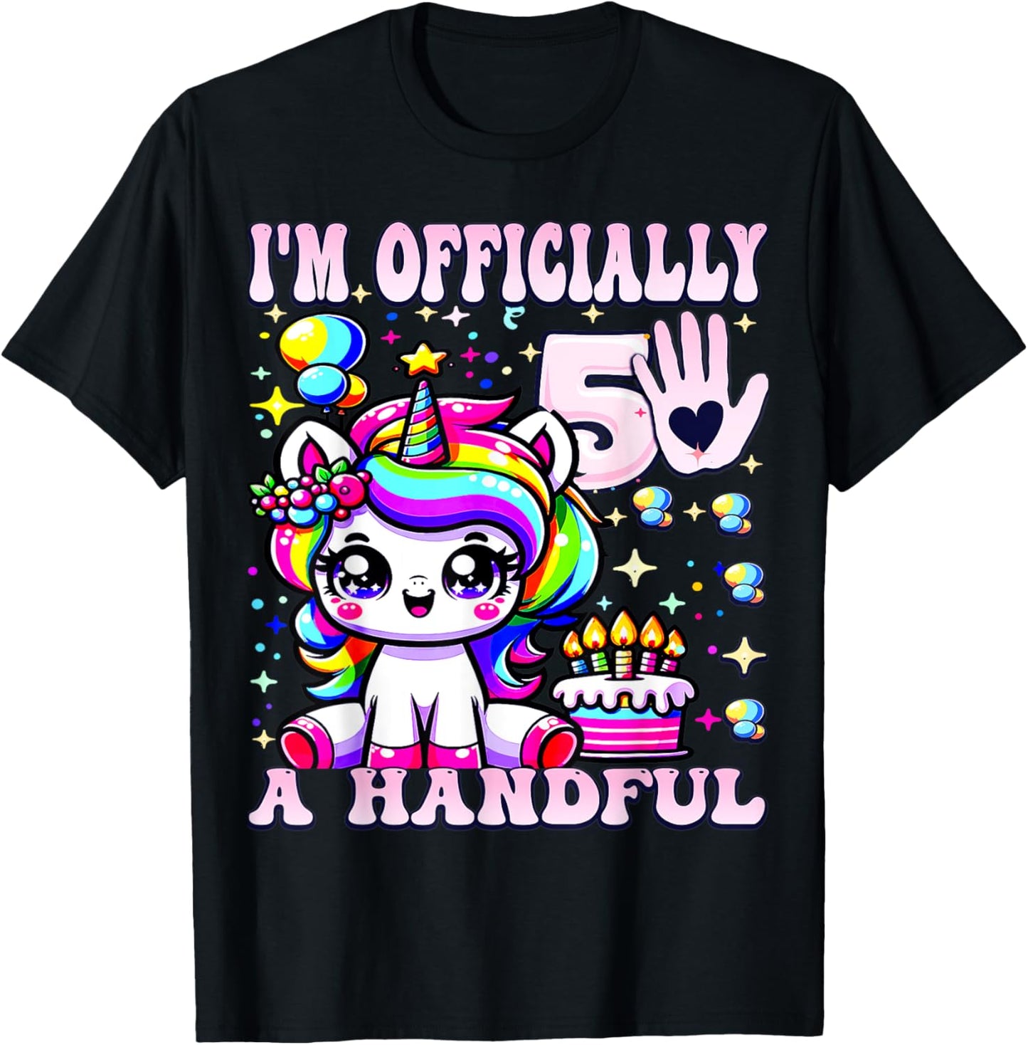 I'm Officially a Handful Birthday 5th Unicorn for girls T-Shirt - T-Shirt | Black
