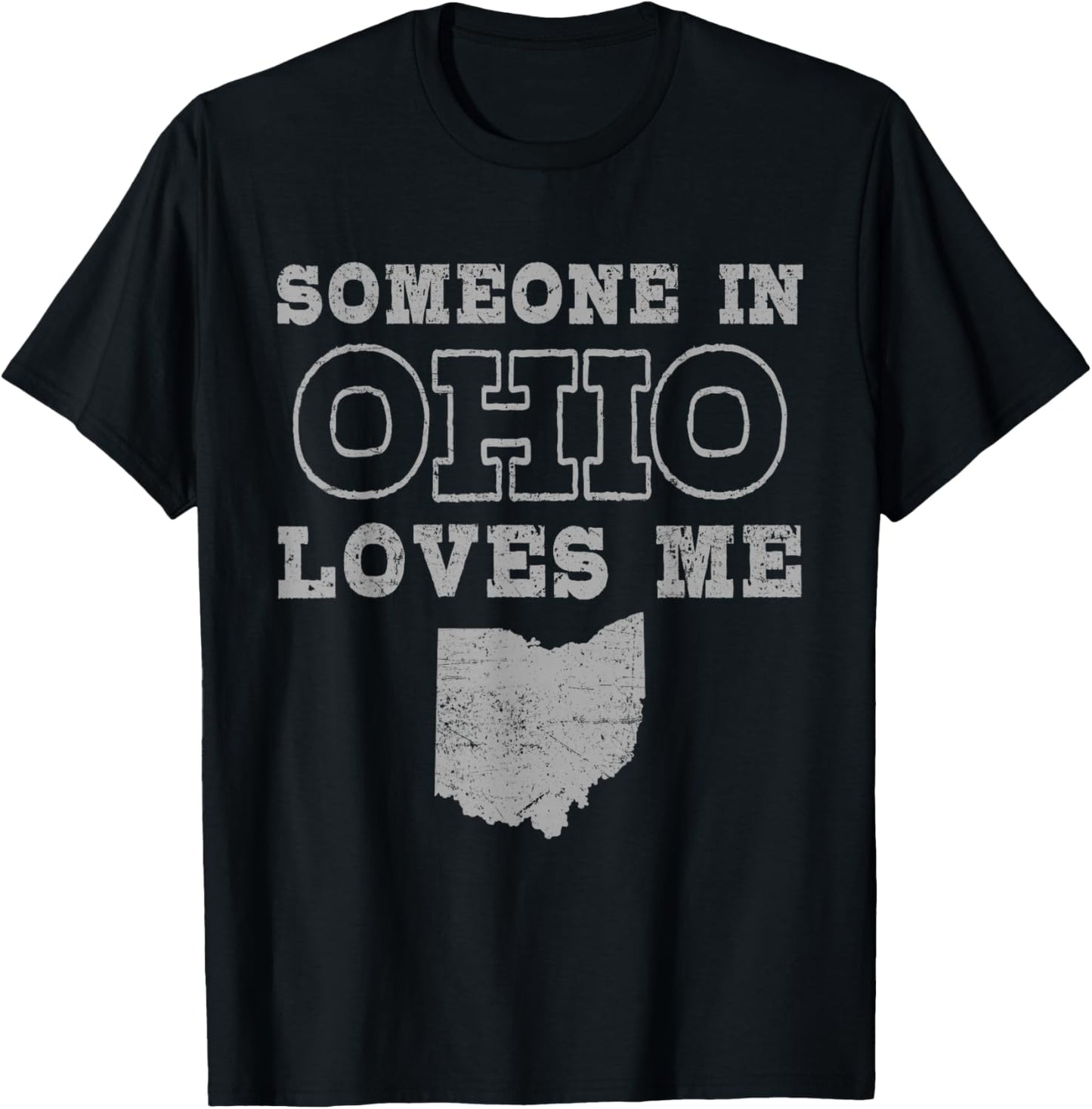 Someone In Ohio Loves Me Vintage US State T-Shirt - T-Shirt | Black