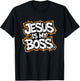 Jesus Is My Boss T-Shirt - T-Shirt | Black