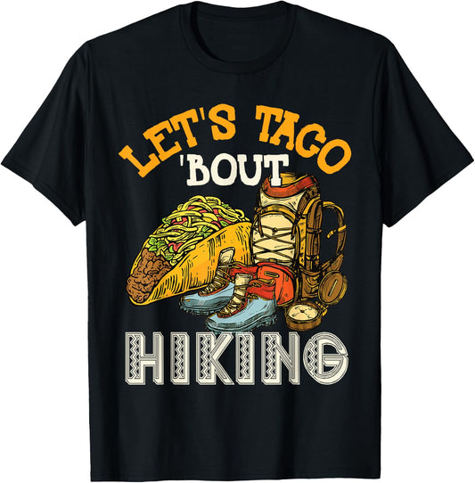 Let's Taco 'Bout Hiking T-Shirt - T-Shirt | Black