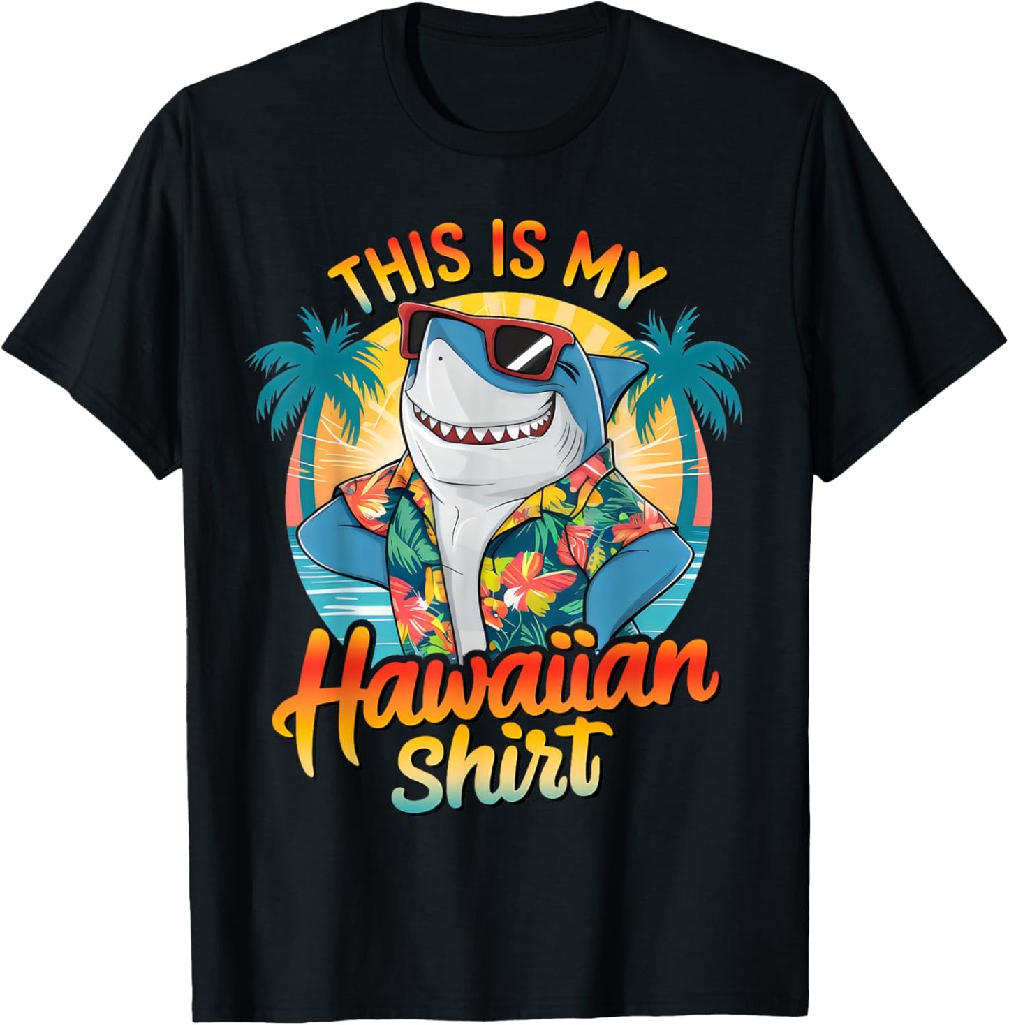 This Is My Hawaiian Shirt Tropical Luau Costume Party Hawaii T-Shirt - T-Shirt | Black