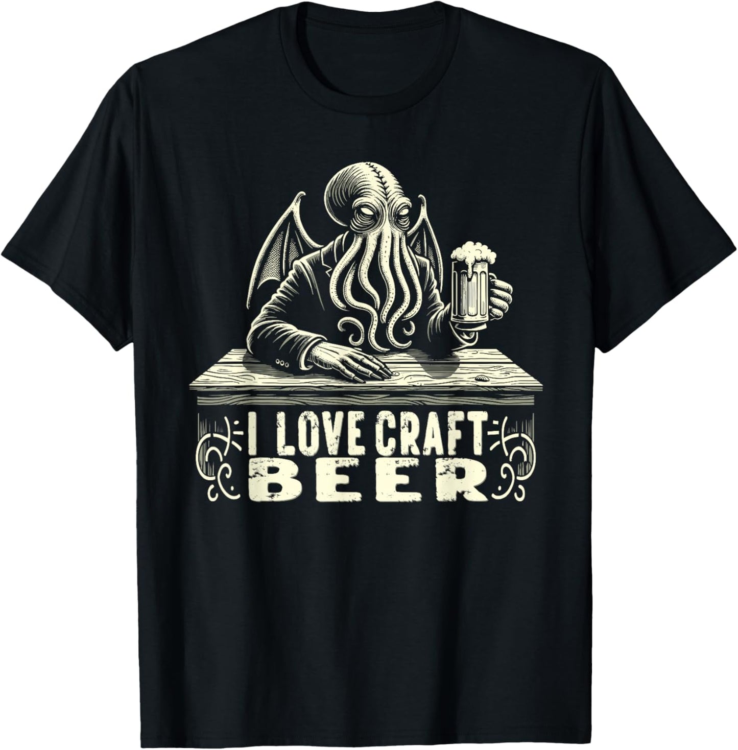 Cthulhu I Love Craft Beer, Cosmic Horror Home Brew T-Shirt - T-Shirt | Black