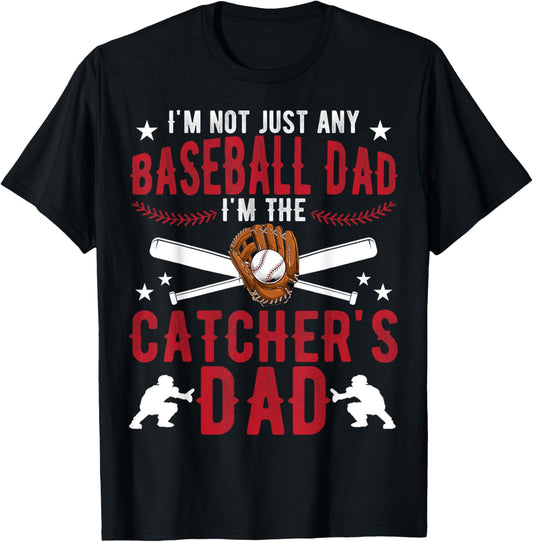 I'm The Baseball Catcher Dad Of A Baseball Catcher Father T-Shirt - T-Shirt | Black