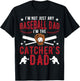 I'm The Baseball Catcher Dad Of A Baseball Catcher Father T-Shirt - T-Shirt | Black