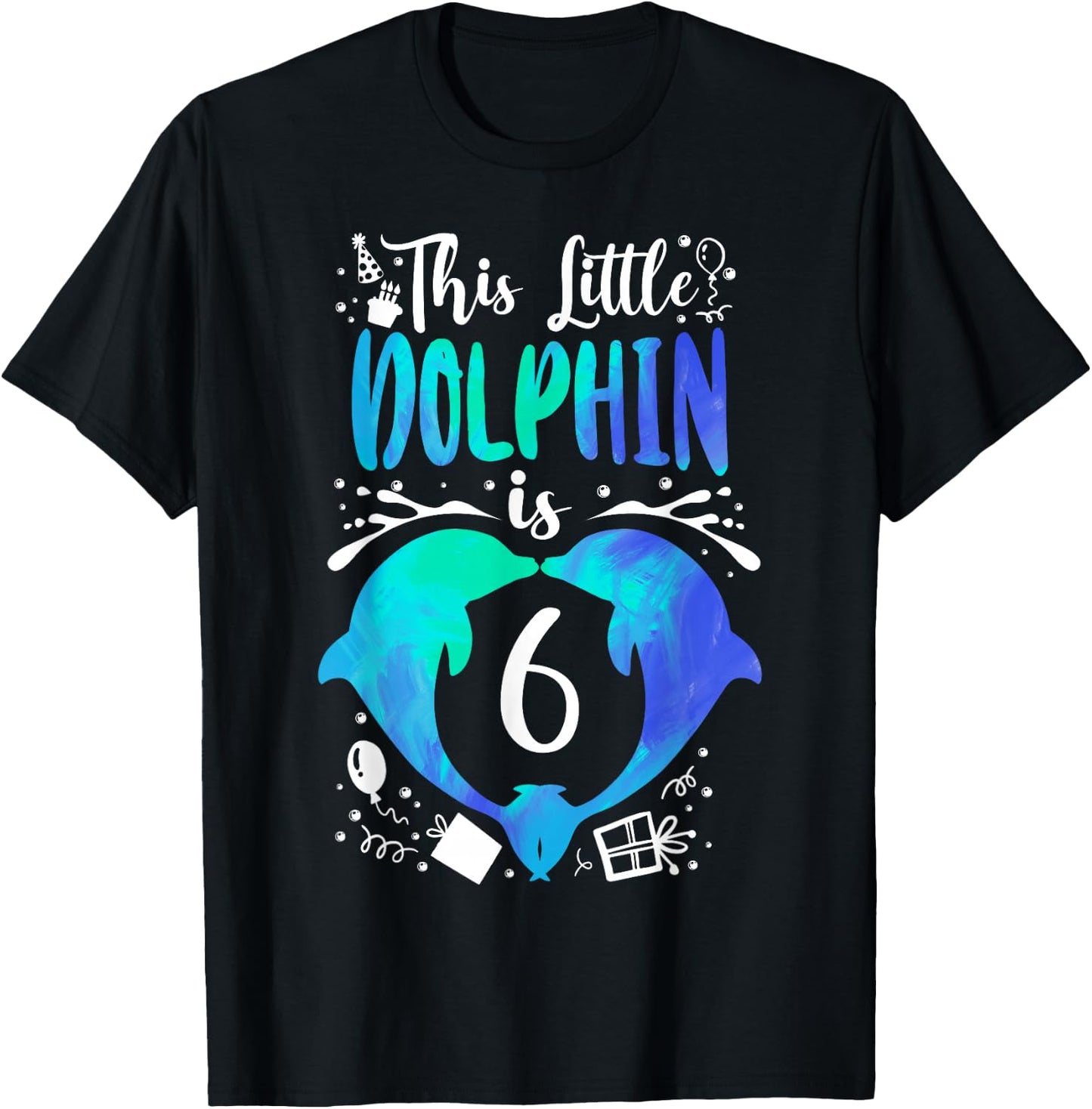 Dolphin 6th Birthday This Little Dolphin Is 6 T-Shirt - T-Shirt | Black