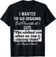 I Wanted To Go Jogging But Proverbs 28 1 T-Shirt - T-Shirt | Black