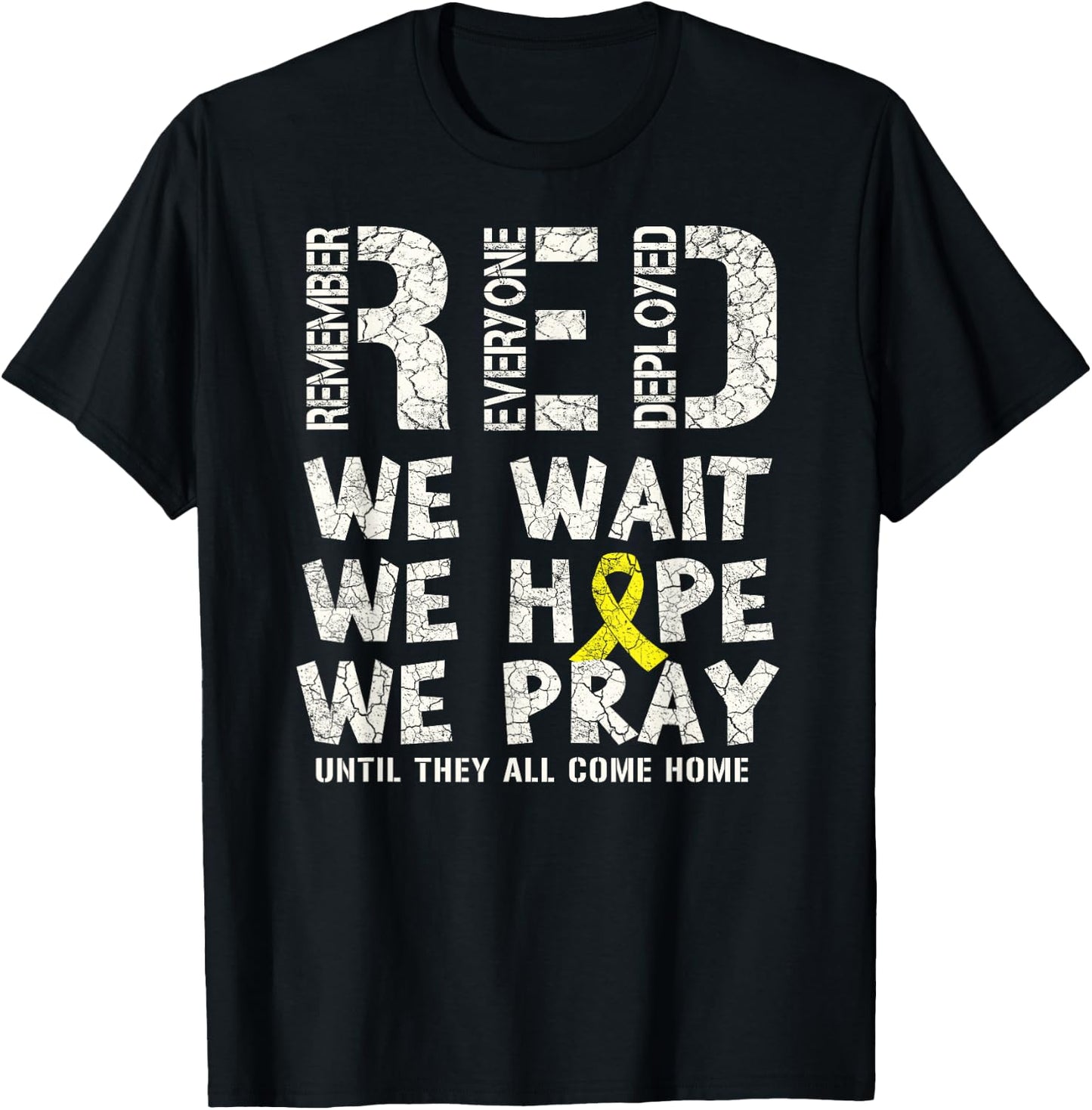 Remember Everyone Deployed - Red Friday Military T-Shirt - T-Shirt | Black