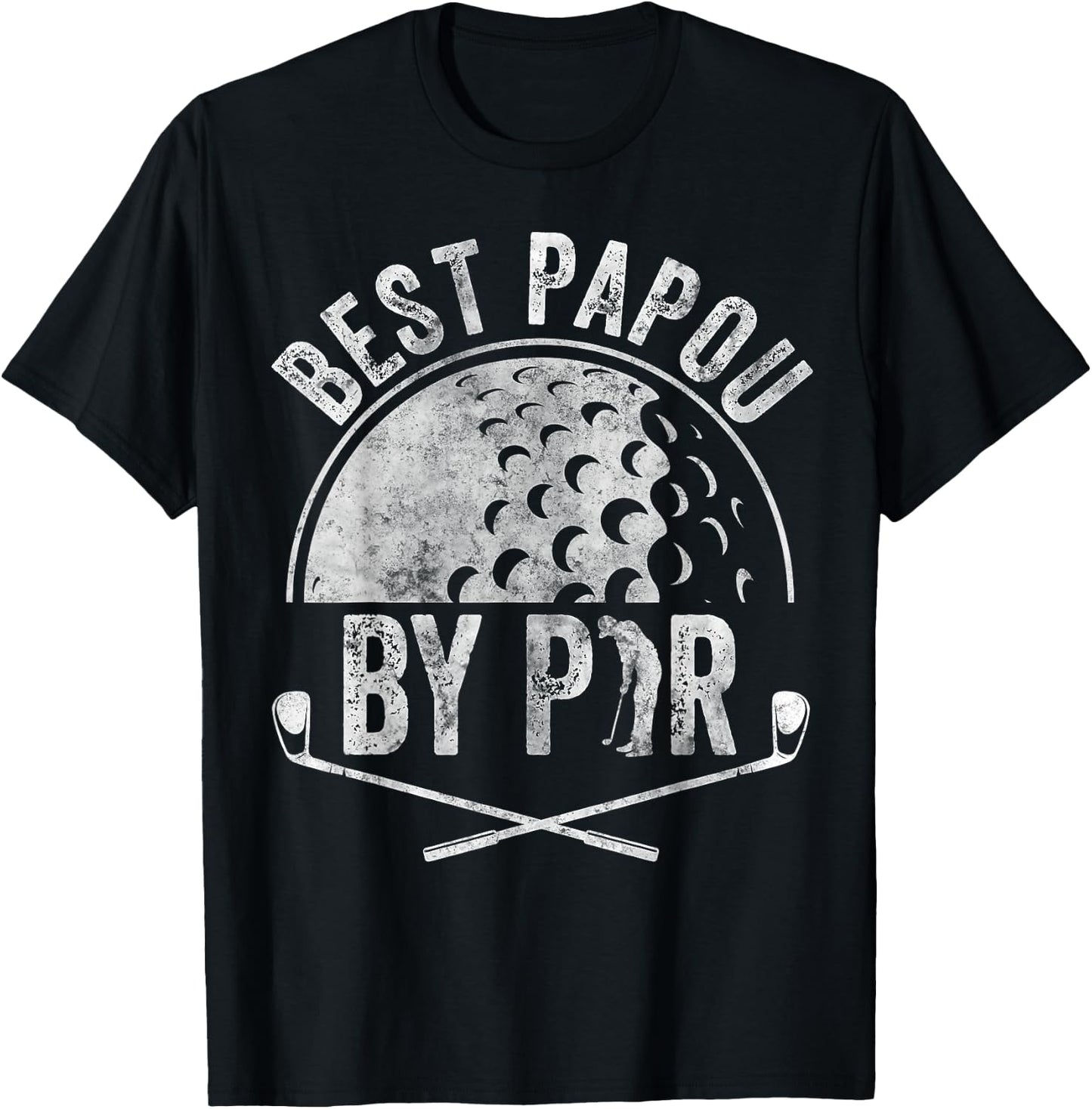 Best Papou By Par Shirt Golf Lover Sports Gift Golf Golfer T-Shirt - T-Shirt | Black