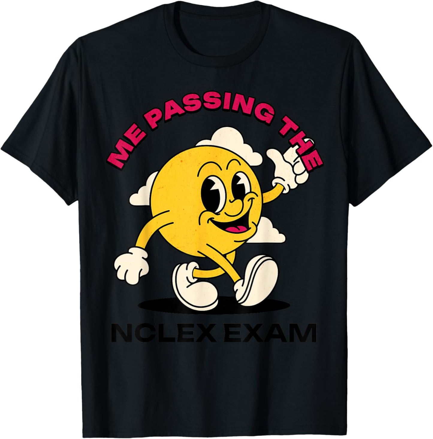 I Passed the NCLEX Exam RN Nurse Nursing School Grad Test T-Shirt - T-Shirt | Black