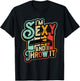 I´m Sexy And I Throw It Funny Cornhole T-Shirt - T-Shirt | Black