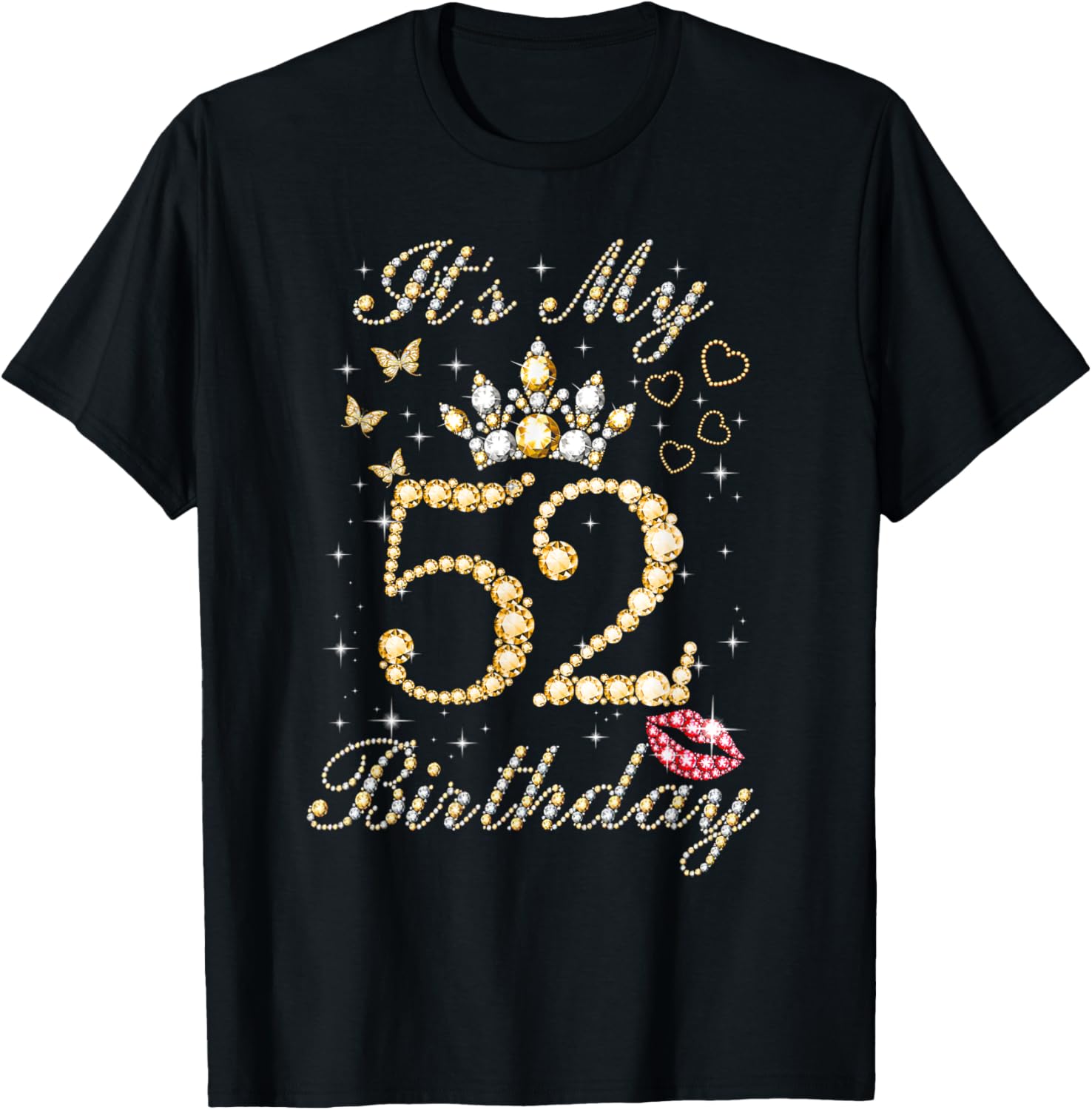 It's My 52nd Birthday Queen 52 Years Old Women Bday Crown T-Shirt - T-Shirt | Black