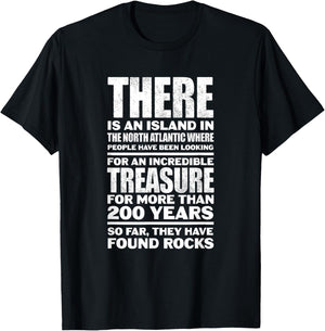 Oak Island North Atlantic Treasure Hunting Humor T-Shirt - T-Shirt | Black