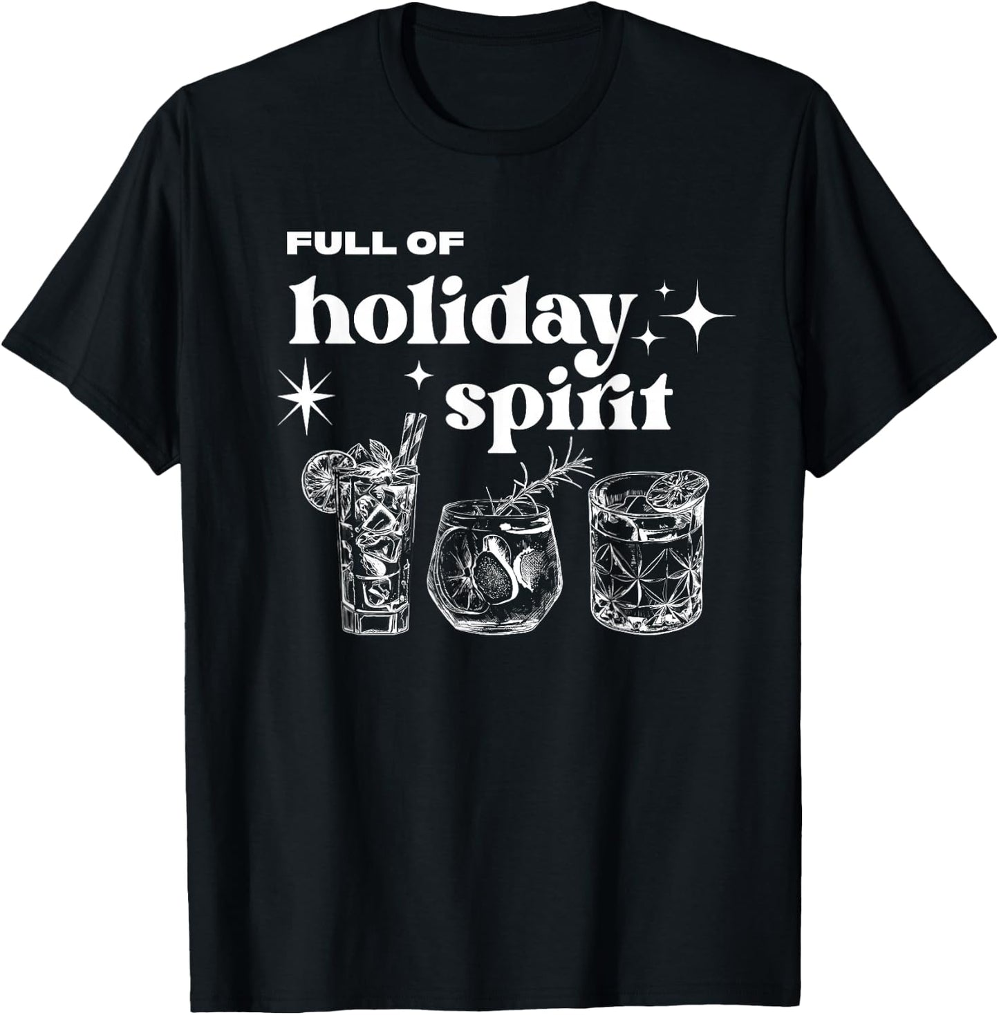 Christmas Full of Holiday Spirit Cocktail Club Women Men T-Shirt - T-Shirt | Black