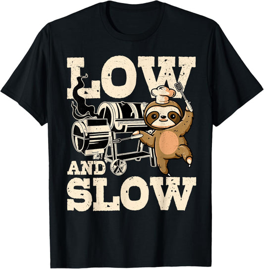 Low And Slow Funny Sloth BBQ Smoker Dad Smoking Grill T-Shirt - T-Shirt | Black