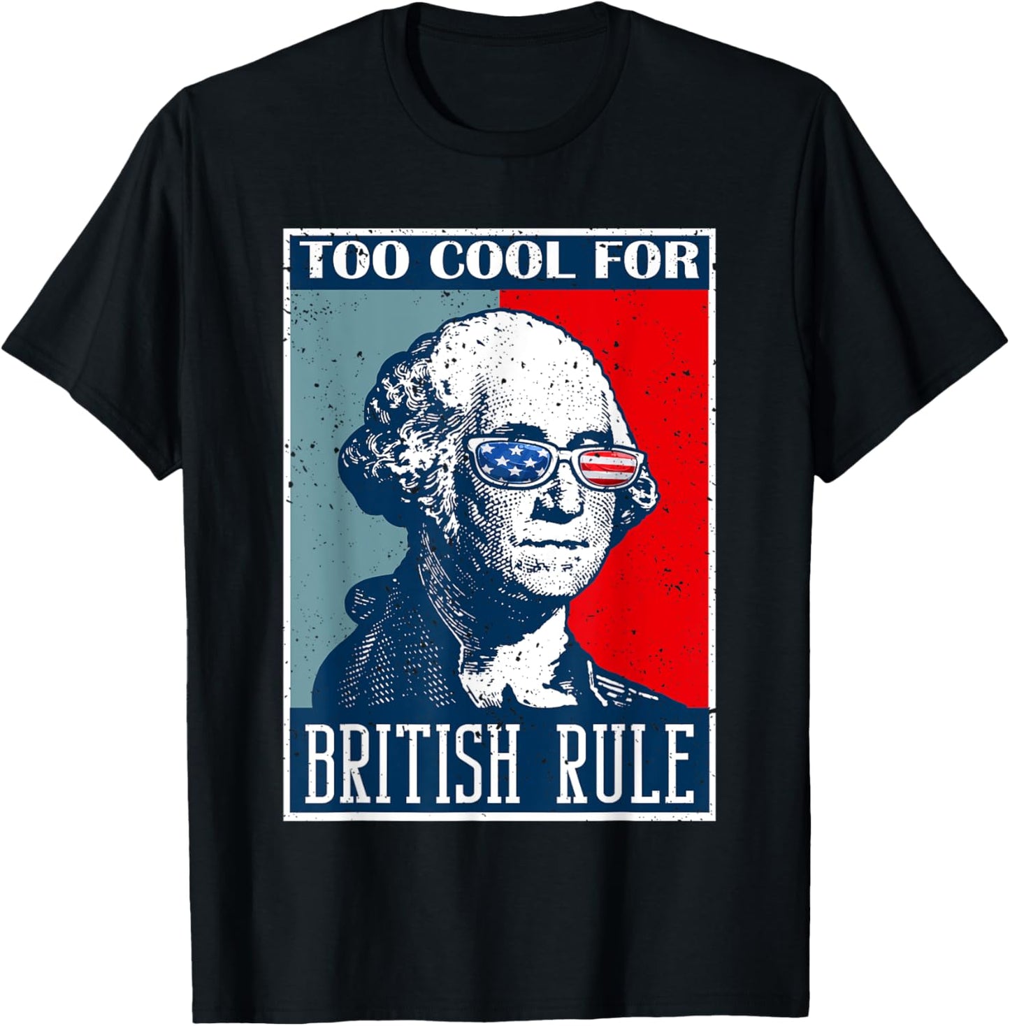 Too Cool For British Rule Independence Day 4th of July Kids Men T-Shirt - T-Shirt | Black