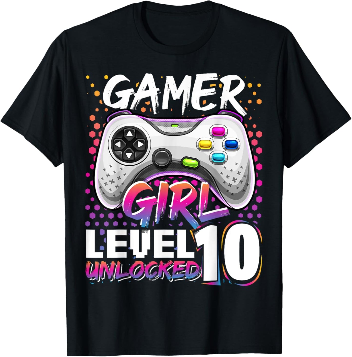 Gamer Girl Level 10 Unlocked Video Game Birthday Gift Girls T-Shirt - T-Shirt | Black