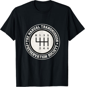 Manual Transmission Preservation Society 3 Pedals 6 Speed T-Shirt - T-Shirt | Black