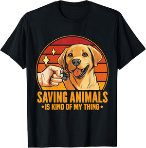Saving Animals Is Kind Of My Thing Dog Rescue Adopt Dogs T-Shirt - T-Shirt | Black