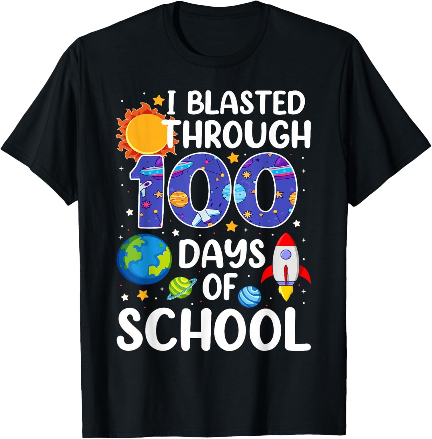 I Blasted Through 100 Days Of School Space 100 Days Smarter T-Shirt - T-Shirt | Black