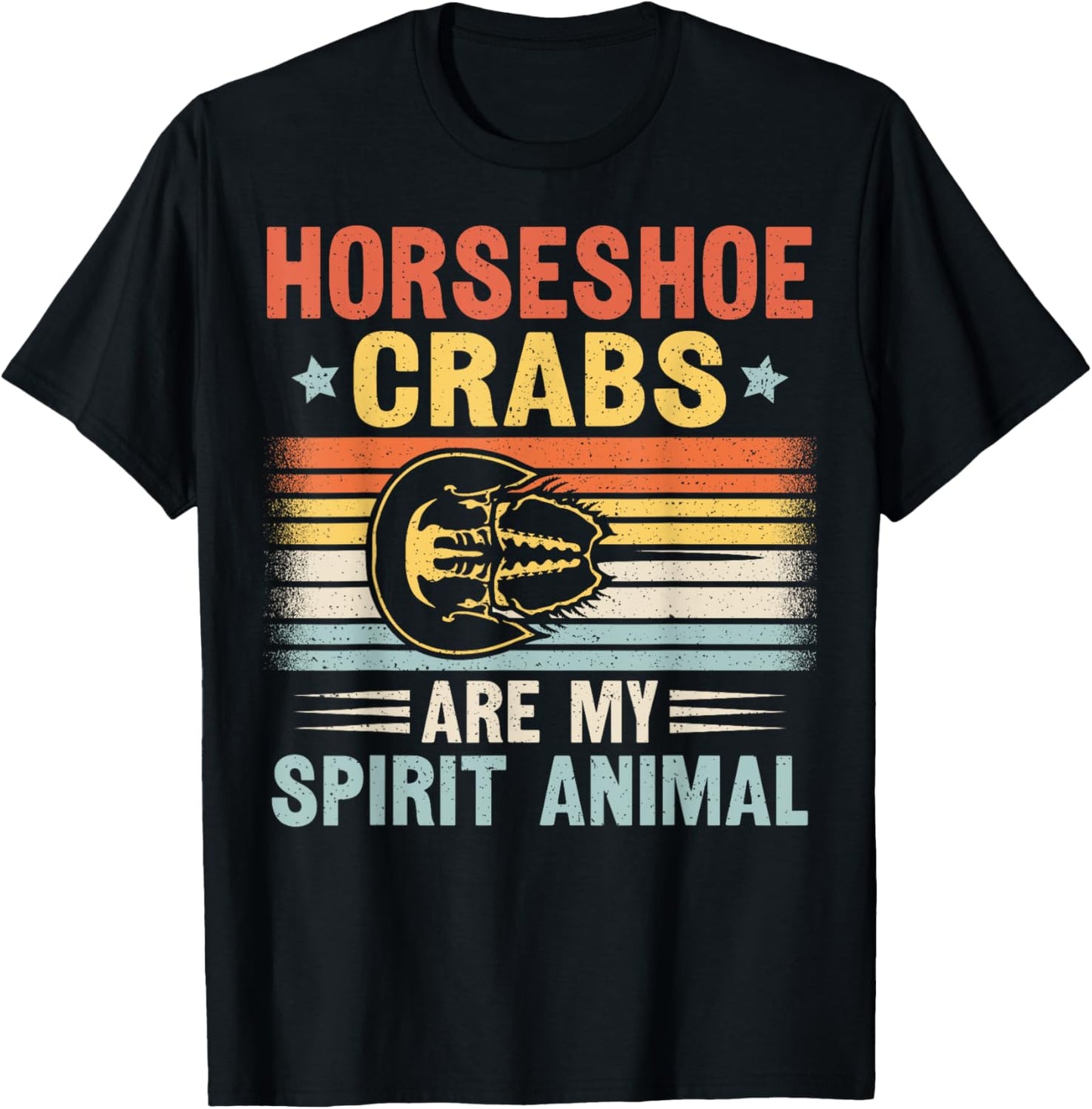 Horseshoe crab Quote for a Horseshoe crab lover T-Shirt - T-Shirt | Black