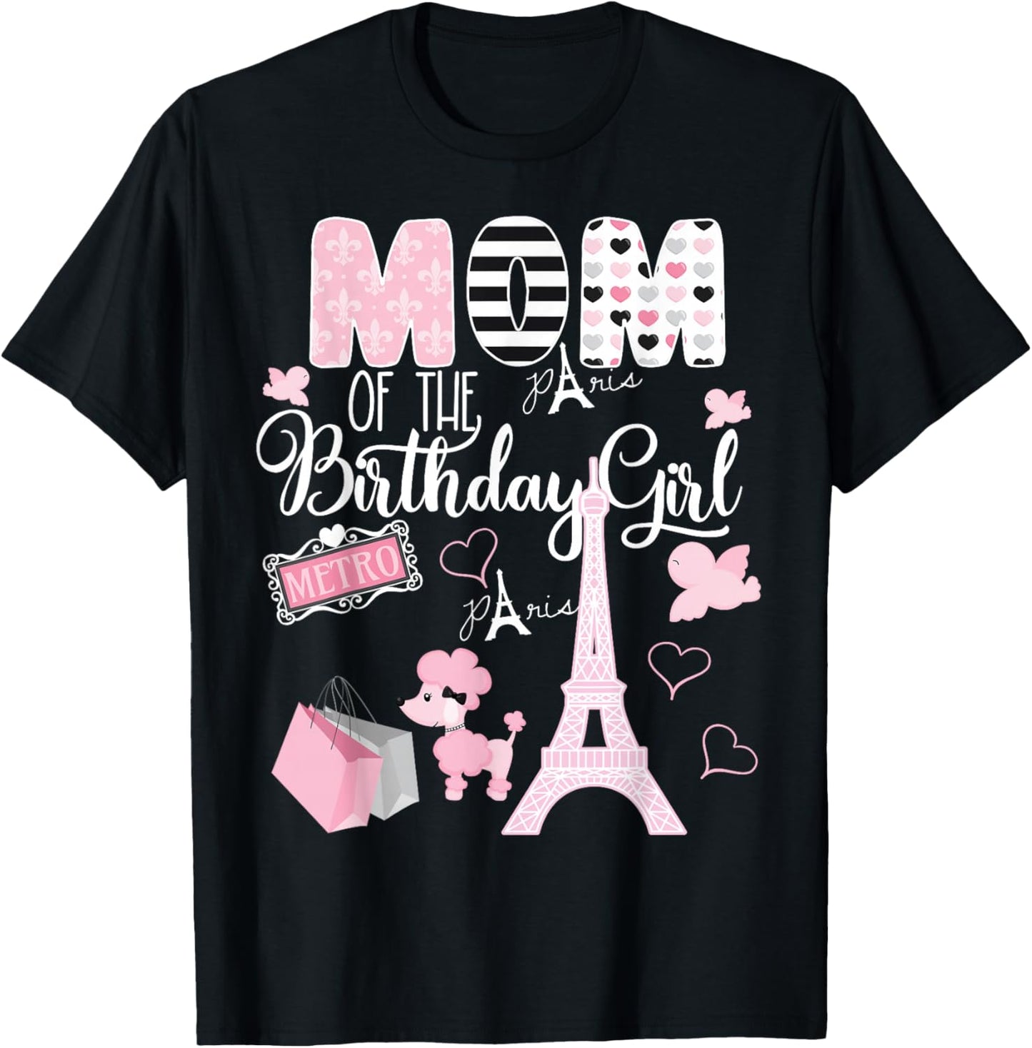 Mom of the Birthday Girl Paris Birthday Matching Family T-Shirt - T-Shirt | Black