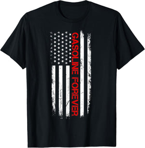 Gasoline Forever Patriotic USA Flag Fun Fuel Gas Cars Lovers Women Men T-Shirt - T-Shirt | Black