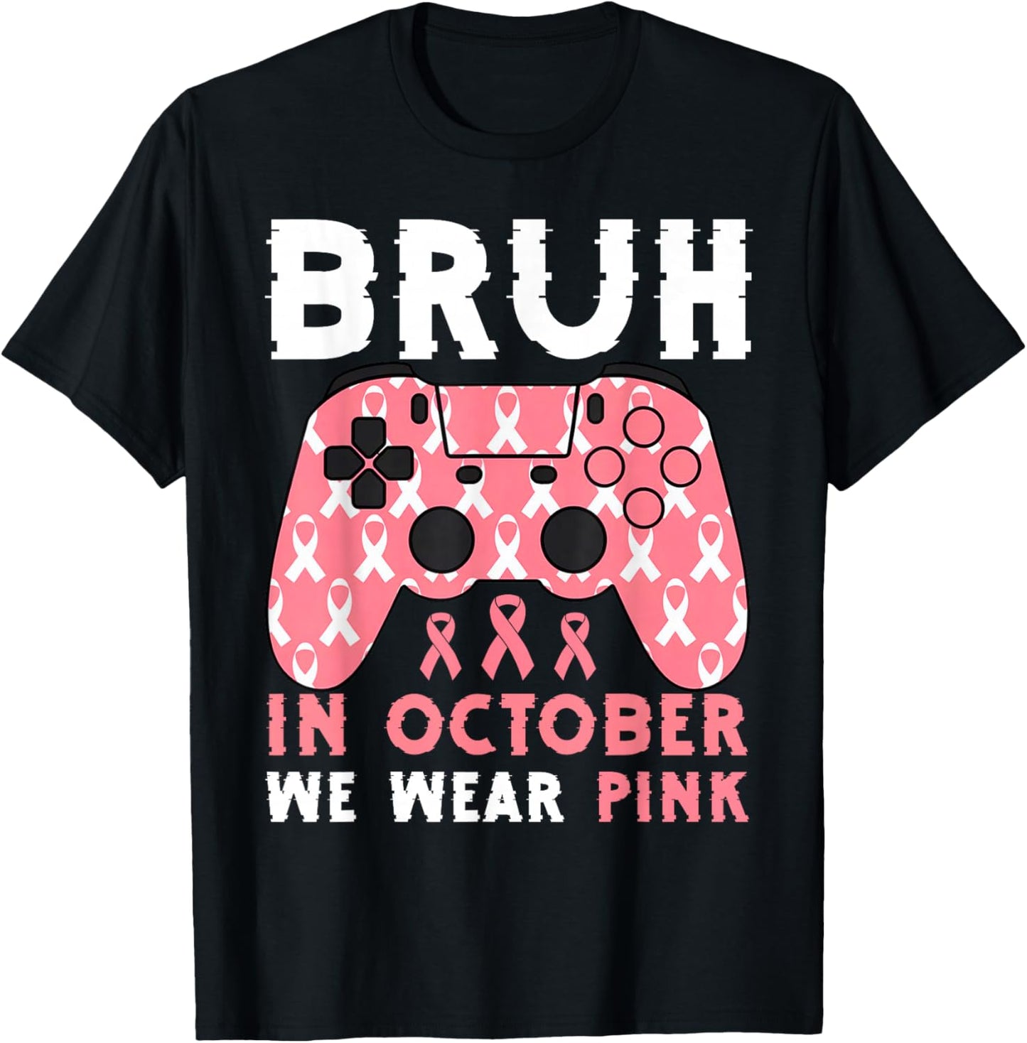 Bruh In October We Wear Pink Breast Cancer Gaming Kids Boys T-Shirt - T-Shirt | Black