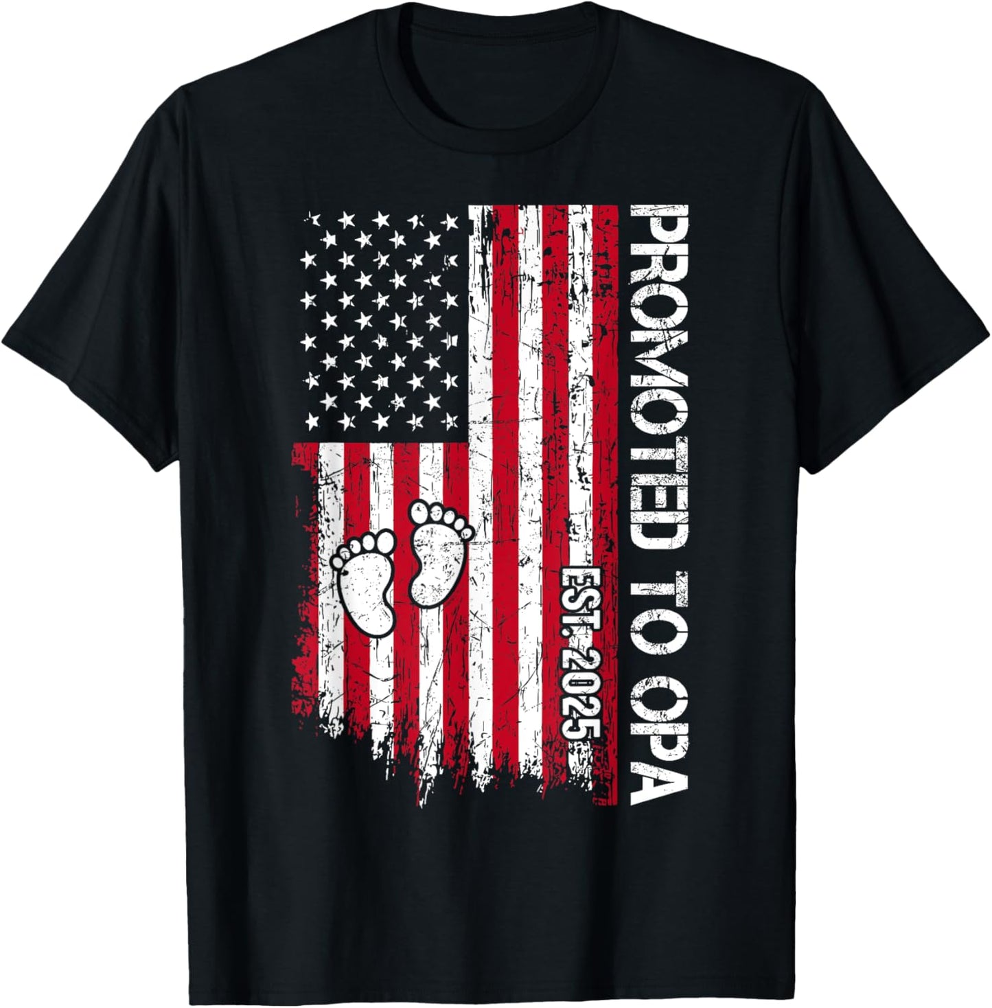Patriotic Promoted To Opa Est 2025 First Time Grandpa T-Shirt - T-Shirt | Black