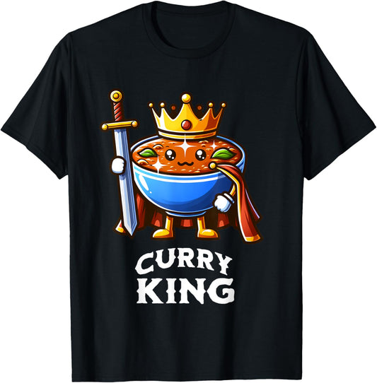 Curry King Funny Quote Curry Indian Food Lover T-Shirt - T-Shirt | Black