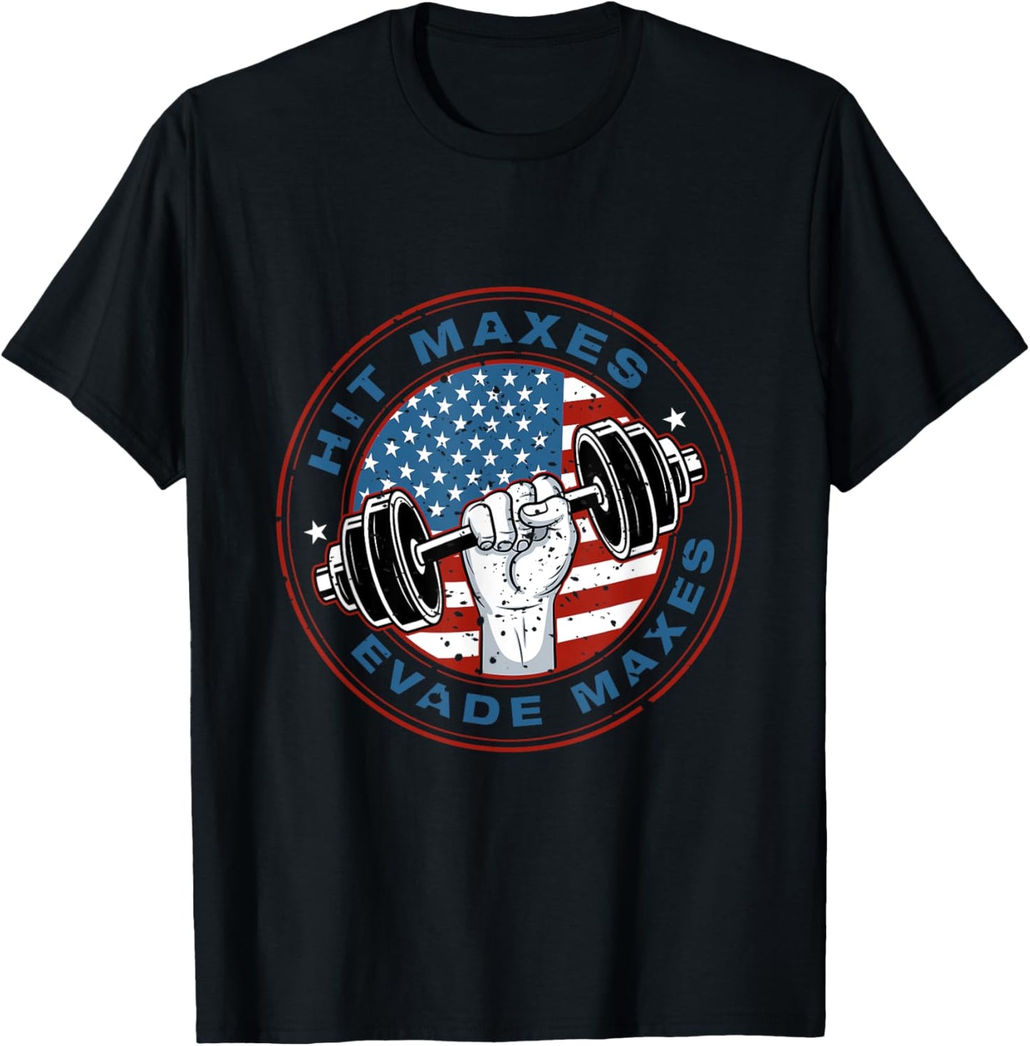 Hit Maxes Evade Taxes Fun Sarcastic Lifting Gym USA Flag Men T-Shirt - T-Shirt | Black