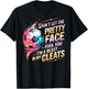 Don't Let The Pretty Face Fool You I'm a Beast in My Cleats T-Shirt - T-Shirt | Black