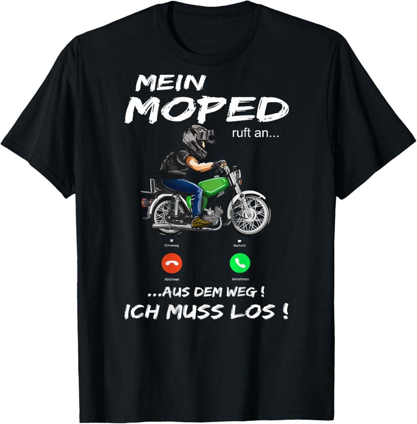 Moped fanartikel "Mein Moped ruft an" Moped fahren T-Shirt - T-Shirt | Black